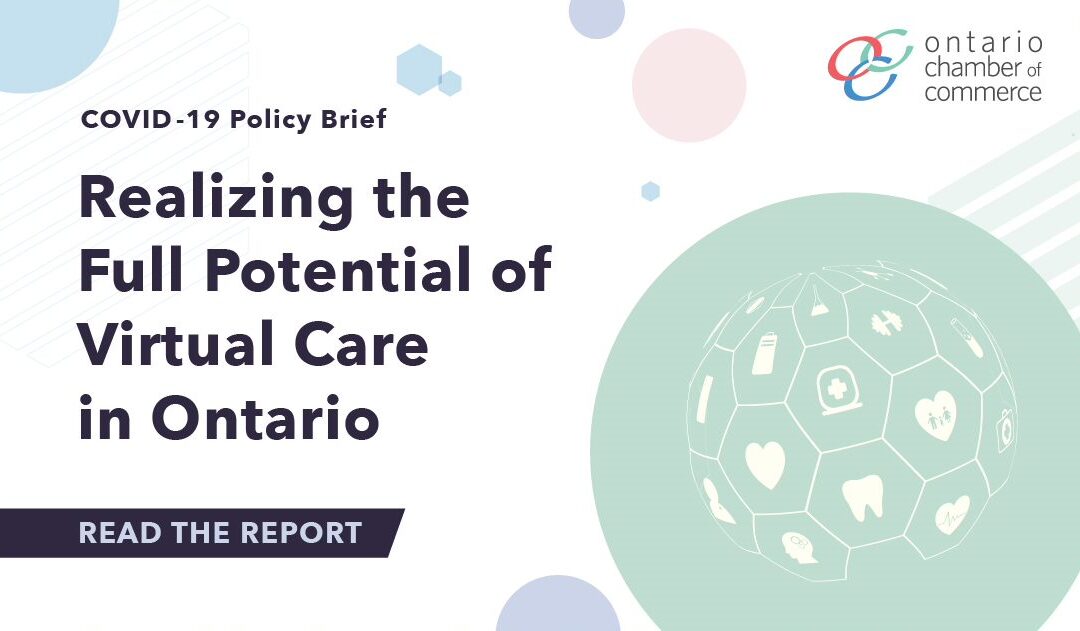 Realizing the Full Potential of Virtual Care in Ontario